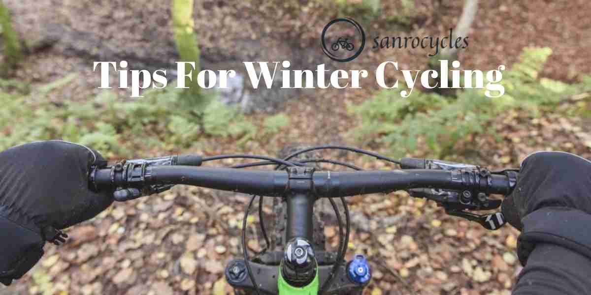 Tips For Winter Cycling