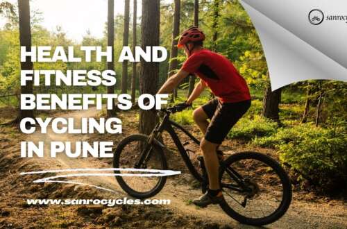 Health and Fitness Benefits of Cycling in Pune