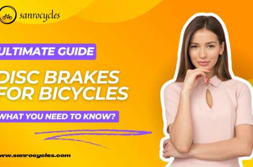 The Ultimate Guide to Disc Brakes for Bicycles